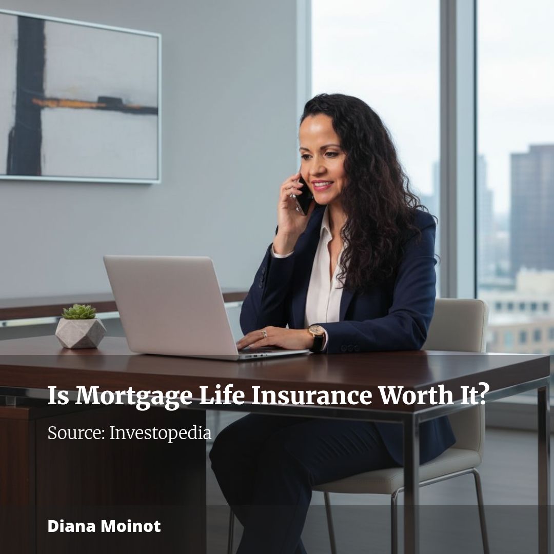 The Truth About Mortgage Life Insurance: Is It Worth It?